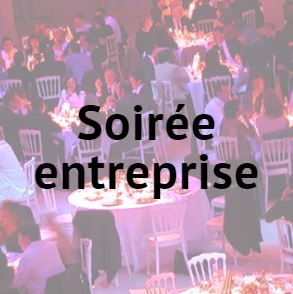 Soirée entreprise